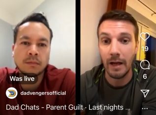 Dad Chats Live – Parent Guilt, Why We Feel It and How To Get Rid of It!