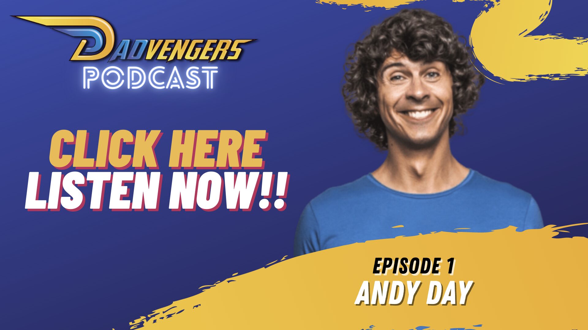 Podcast Ep 1 - Andy Day Webslider(1920x1080)