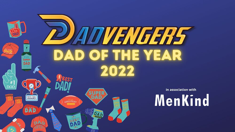 Dadvengers’ Dad of the Year Award 2022 – Celebrating Great Dads