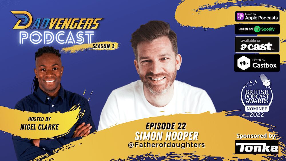 Dadvengers Podcast Ep 22 - Simon Hooper (1920x1080)
