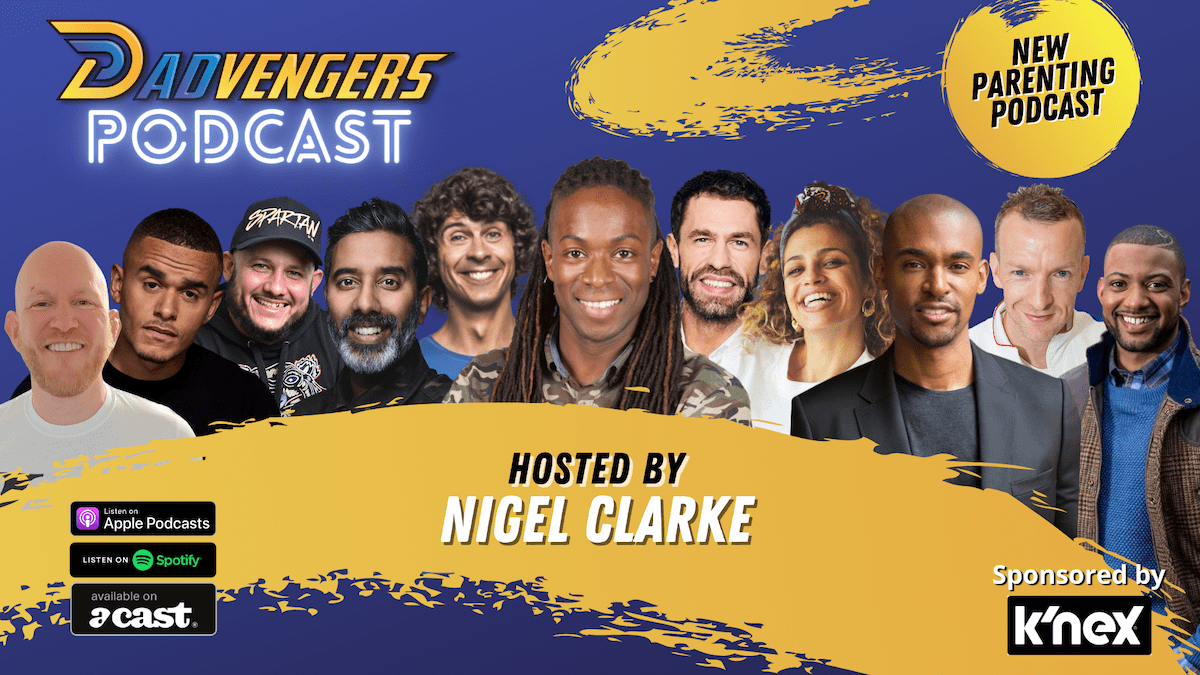 Dadvengers Podcast All Guests May 2021
